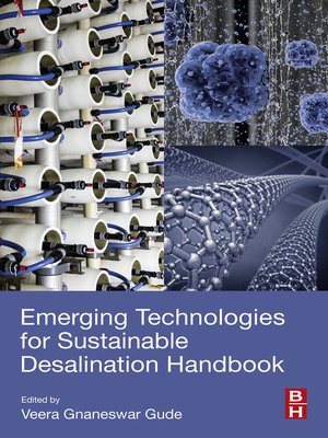 cover image of Emerging Technologies for Sustainable Desalination Handbook